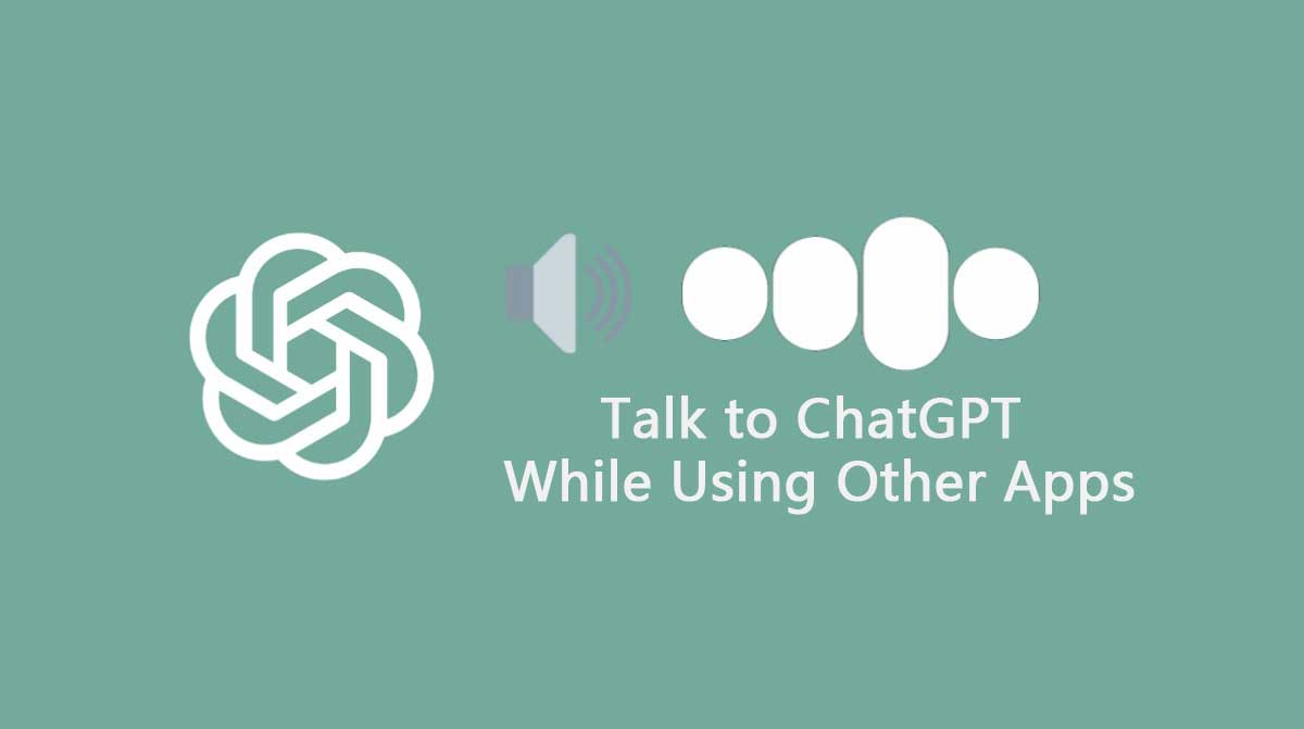 他のアプリを使用しながらChatGptと話す方法