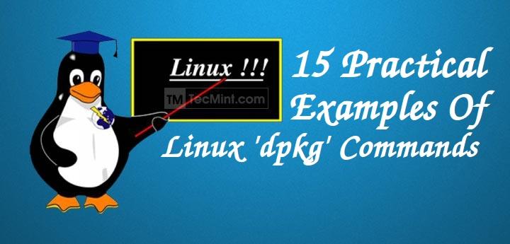 Debian/Ubuntu ユーザー向けの 15 の便利な「dpkg」コマンド