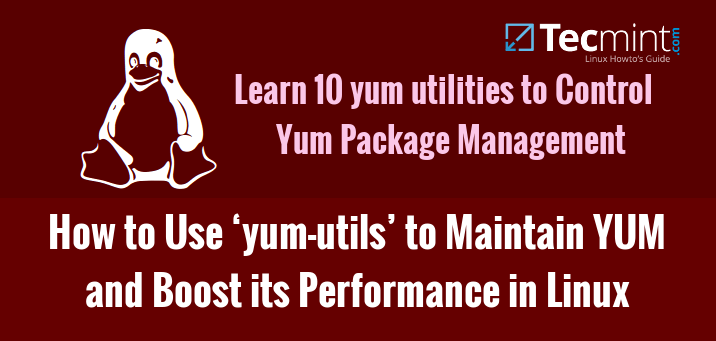 「yum-utils」をインストールして使用して Yum を維持し、パフォーマンスを向上させる方法