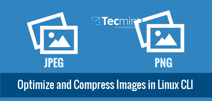 Linux コマンドラインで JPEG または PNG 画像を最適化および圧縮する方法