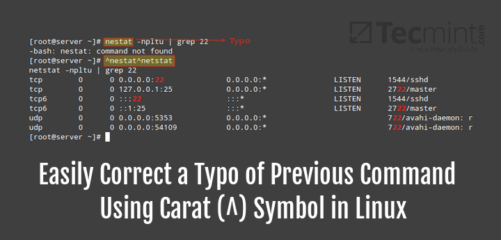 Carat（^）シンボルを使用して、以前のコマンドのタイプミスを簡単に修正します