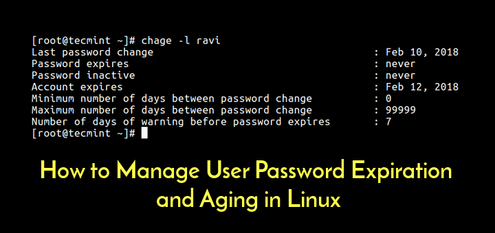 Linuxでのユーザーパスワードの有効期限と老化を管理する方法