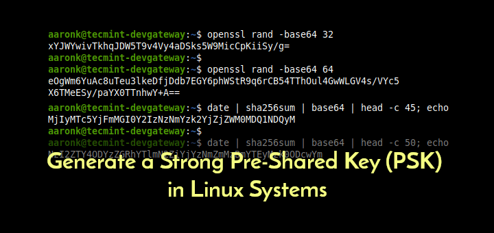 Linuxで強力な事前共有キー（PSK）を生成する4つの方法