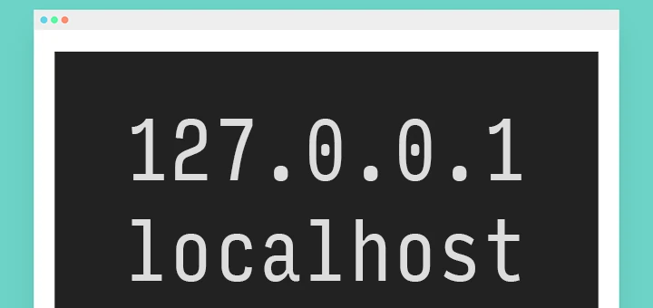 ネットワークにおける Localhost と 127.0.0.1 の簡単な内訳