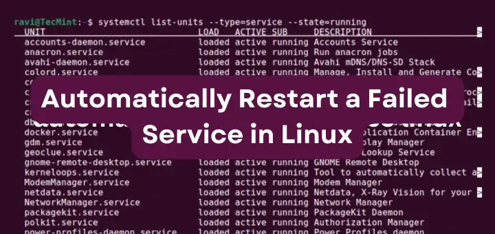 Linuxで失敗したサービスを自動的に再起動する方法