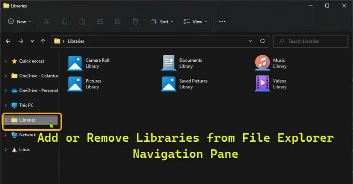 Windows 11 エクスプローラーでライブラリを追加/削除する方法